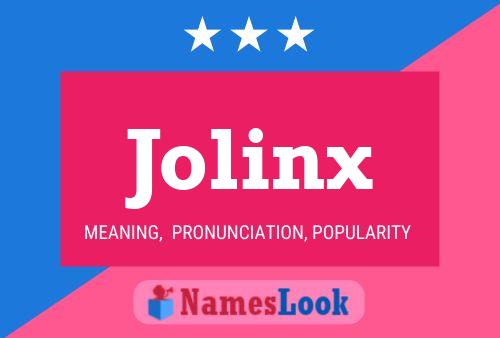 Jolinx Name Poster