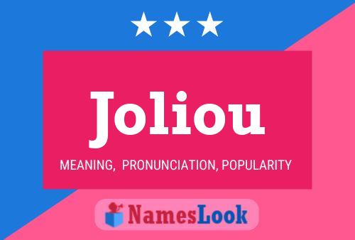 Joliou Name Poster