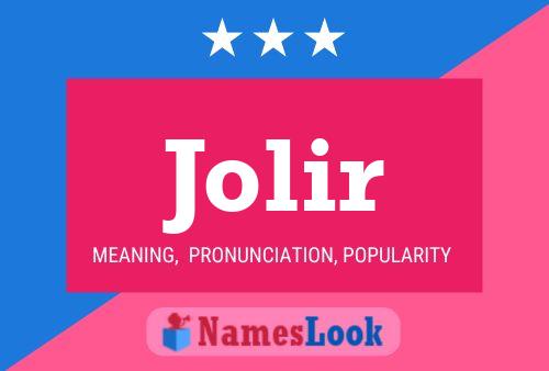 Jolir Name Poster