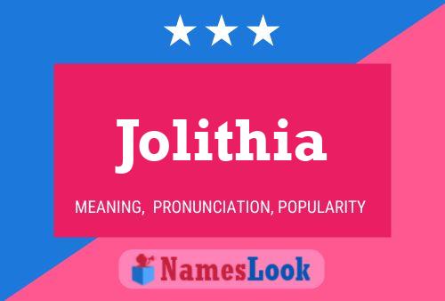 Jolithia Name Poster