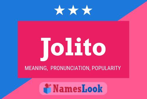 Jolito Name Poster