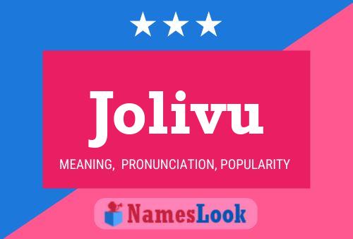 Jolivu Name Poster