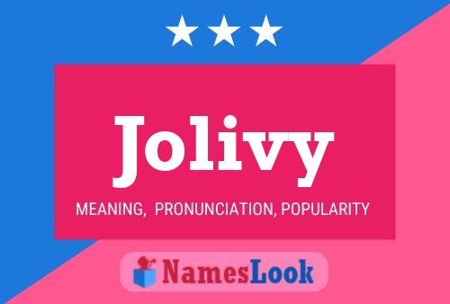 Jolivy Name Poster