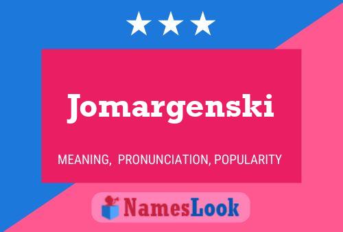 Jomargenski Name Poster