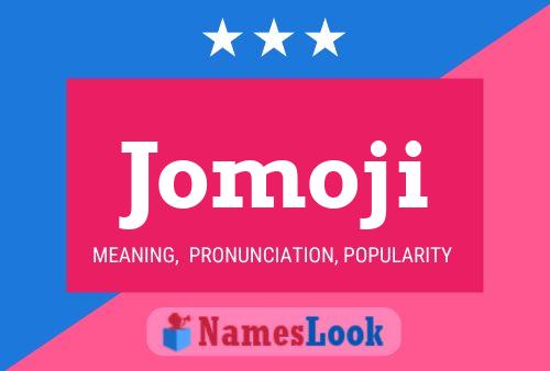 Jomoji Name Poster