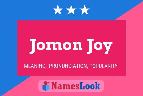 Jomon Joy Name Poster