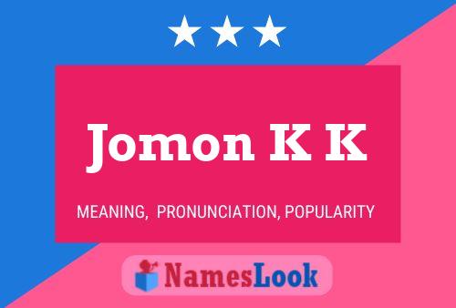 Jomon K K Name Poster