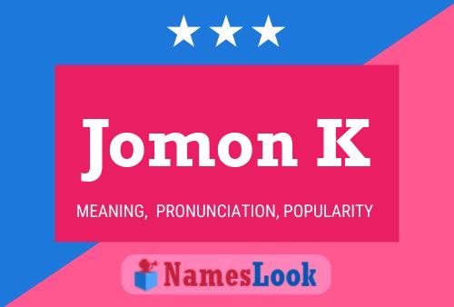 Jomon K Name Poster