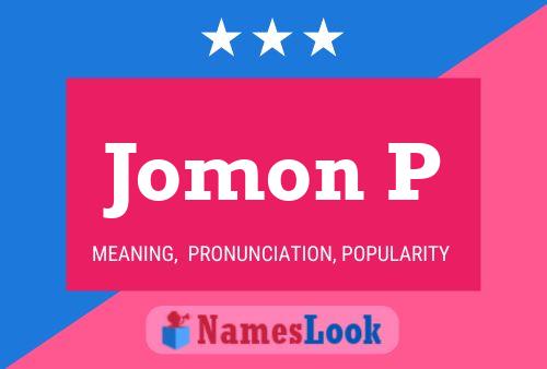 Jomon P Name Poster