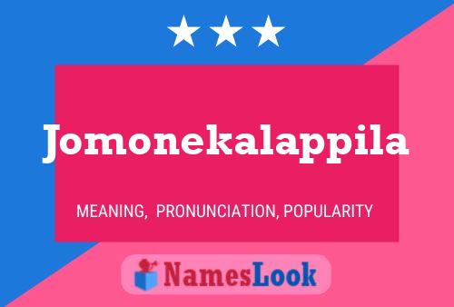 Jomonekalappila Name Poster