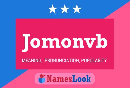 Jomonvb Name Poster