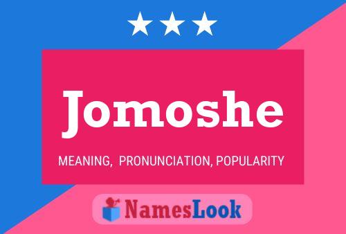 Jomoshe Name Poster