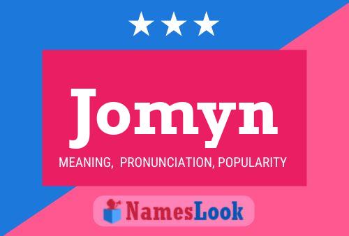 Jomyn Name Poster