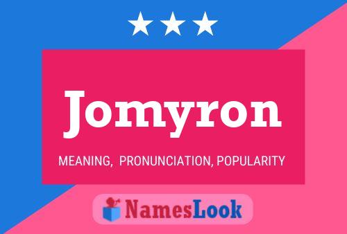 Jomyron Name Poster