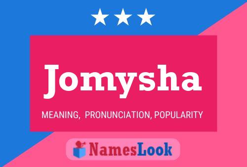 Jomysha Name Poster