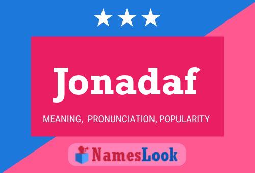 Jonadaf Name Poster