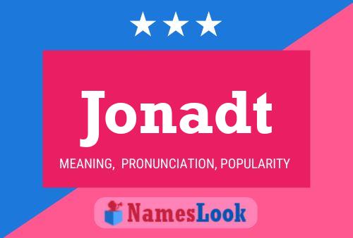 Jonadt Name Poster