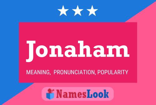 Jonaham Name Poster