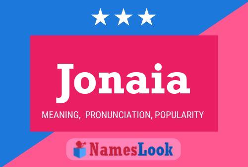 Jonaia Name Poster