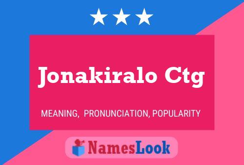 Jonakiralo Ctg Name Poster