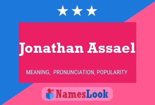 Jonathan Assael Name Poster