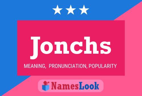 Jonchs Name Poster