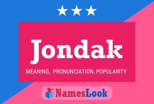 Jondak Name Poster