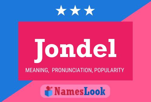 Jondel Name Poster