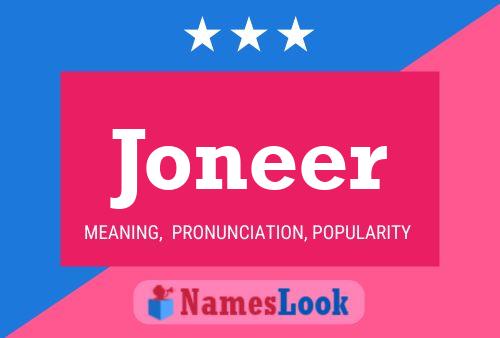 Joneer Name Poster