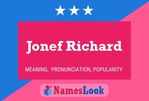 Jonef Richard Name Poster