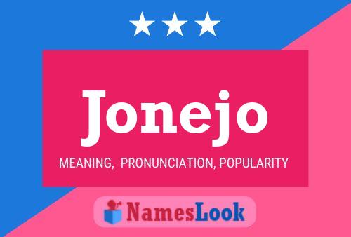 Jonejo Name Poster