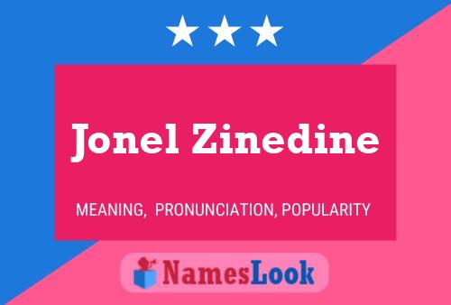 Jonel Zinedine Name Poster