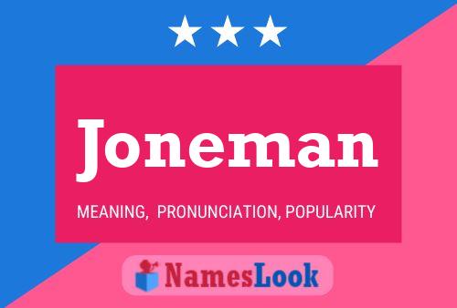 Joneman Name Poster