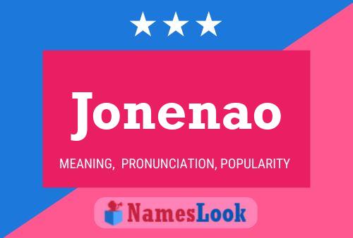 Jonenao Name Poster