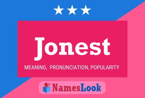 Jonest Name Poster