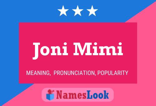 Joni Mimi Name Poster