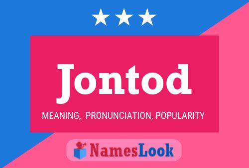 Jontod Name Poster