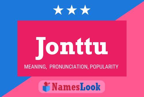 Jonttu Name Poster