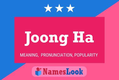 Joong Ha Name Poster