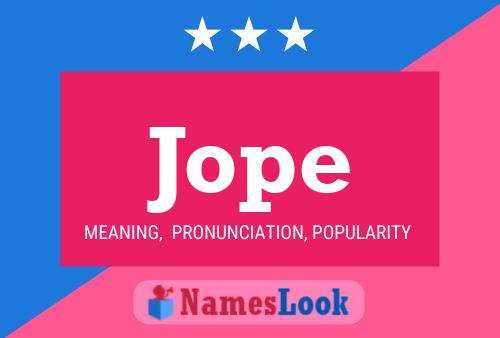 Jope Name Poster