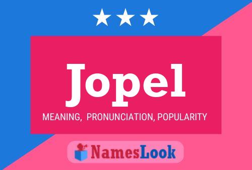 Jopel Name Poster