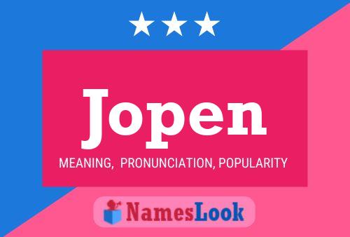 Jopen Name Poster