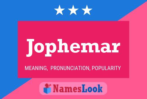 Jophemar Name Poster