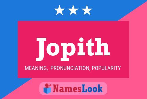 Jopith Name Poster