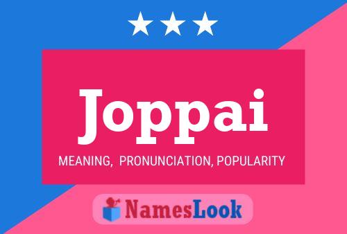 Joppai Name Poster