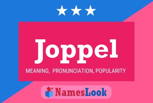 Joppel Name Poster