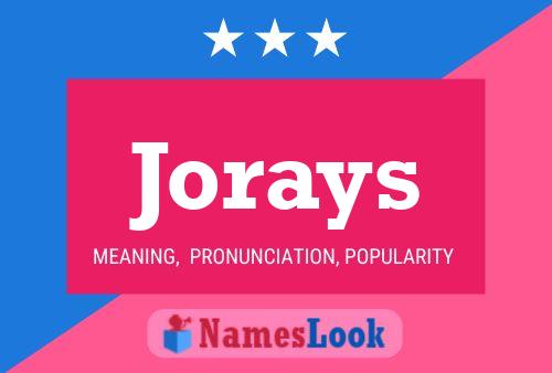 Jorays Name Poster