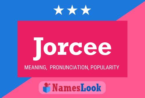 Jorcee Name Poster