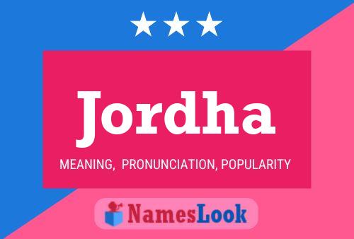 Jordha Name Poster