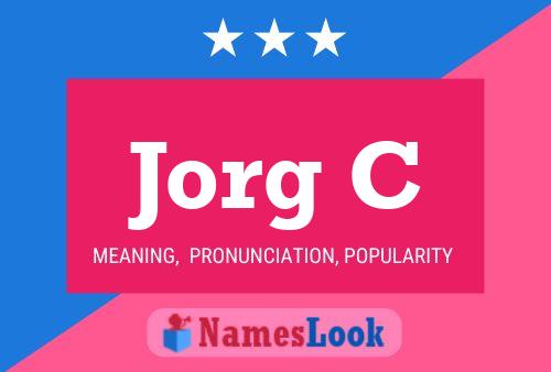 Jorg C Name Poster